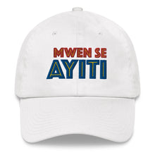 Load image into Gallery viewer, Mwen Se Ayiti Diaspora Bazaar Cap
