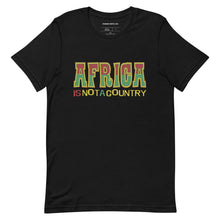 Load image into Gallery viewer, Africa Is Not A Country Diaspora Bazaar Tshirt
